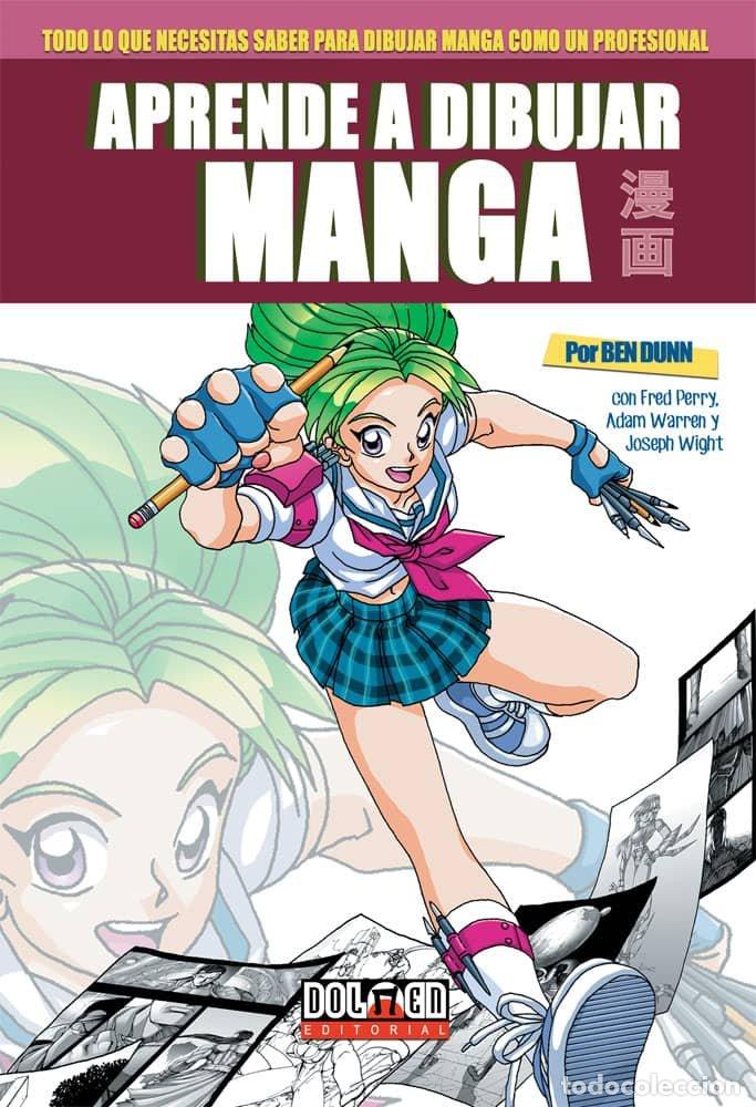 Libros: APRENDE A DIBUJAR MANGA - DUNN, BEN