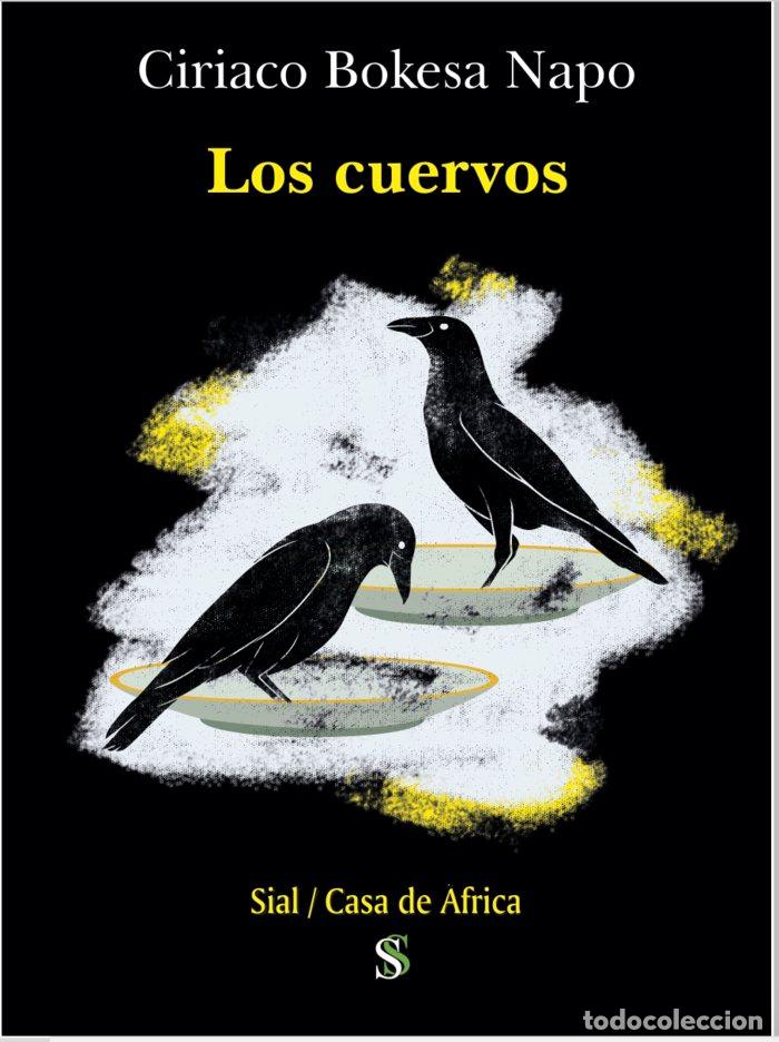 Libros: CUERVOS,LOS - BOKESA NAPO, CIRIACO