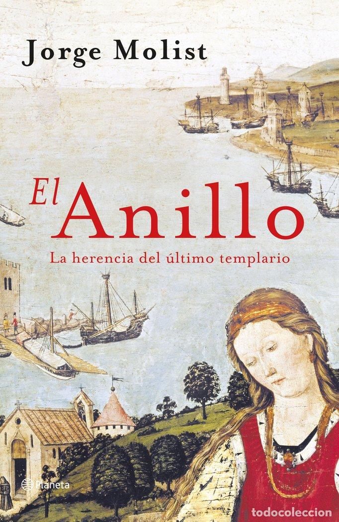 Libros: EL ANILLO - JORGE MOLIST