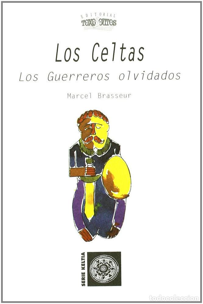 Libros: CELTAS,LOS - BRASSEUR, MARCEL