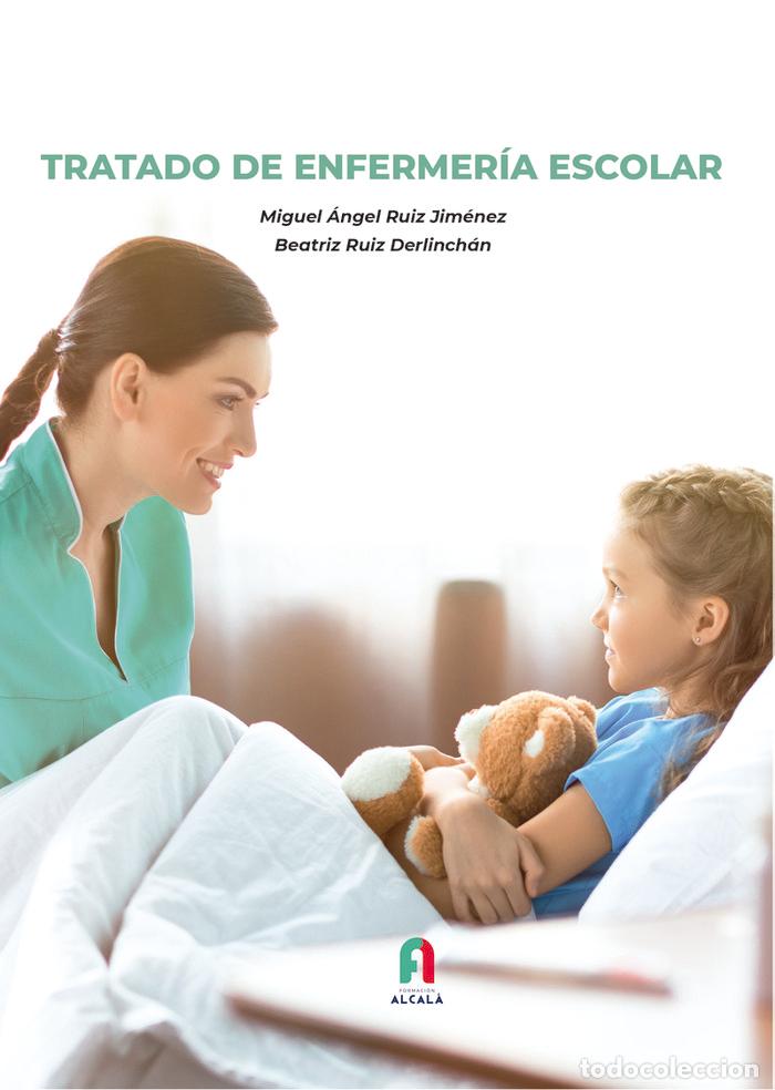 Libri: TRATADO DE ENFERMERIA ESCOLAR - RUIZ