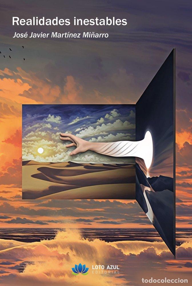 B&uuml;cher: REALIDADES INESTABLES - MARTINEZ MI&Ntilde;ARRO, JOSE JAVIER