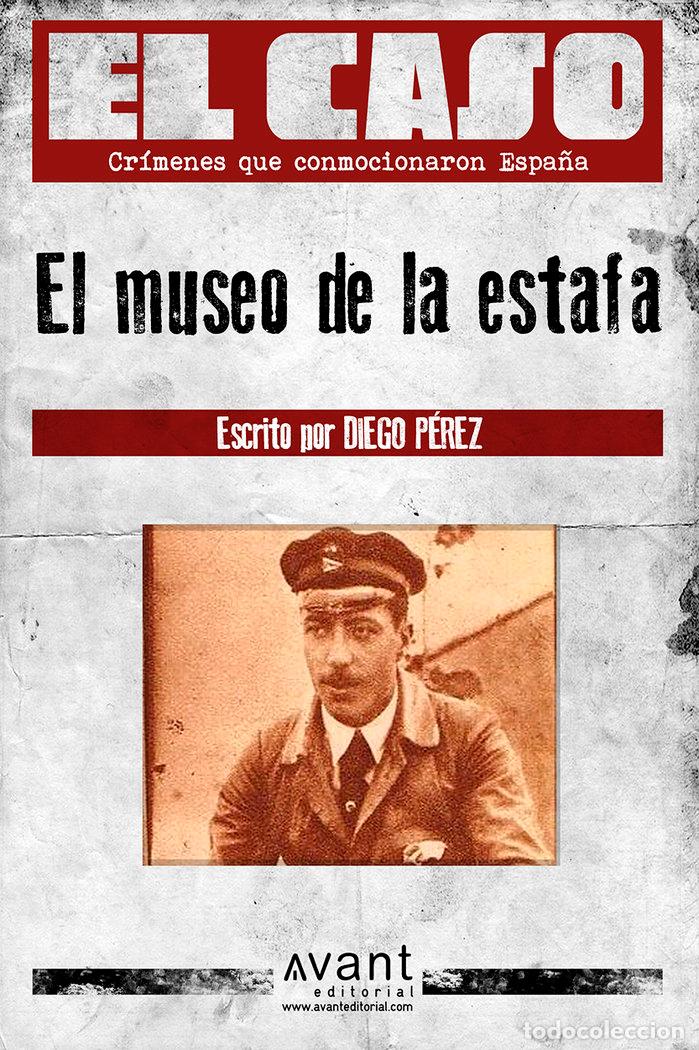 B&uuml;cher: MUSEO DE LA ESTAFA,EL - PEREZ, DIEGO
