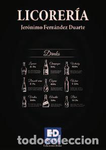 books: LICORERIA - FERNANDEZ DUARTE, JERONIMO