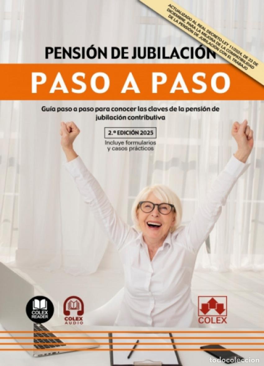 B&uuml;cher: PENSION DE JUBILACION. PASO A PASO 2025 - DEPARTAMENTO DE REDACCION EDITORIAL COLEX IBERLEY