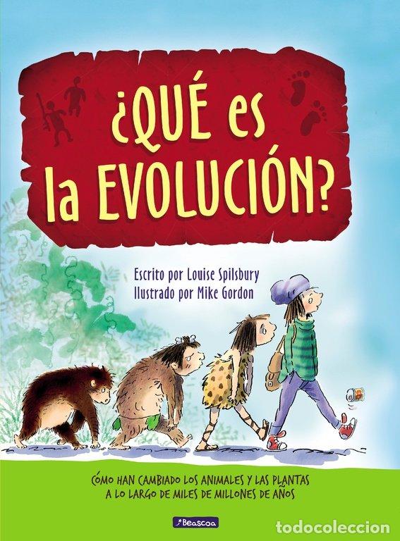 Libri: QUE ES LA EVOLUCION - SPILSBURY, LOUISE