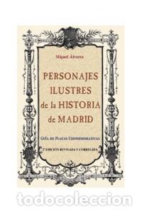 books: PERSONAJES ILUSTRES HISTORIA DE MADRID - AA.VV.