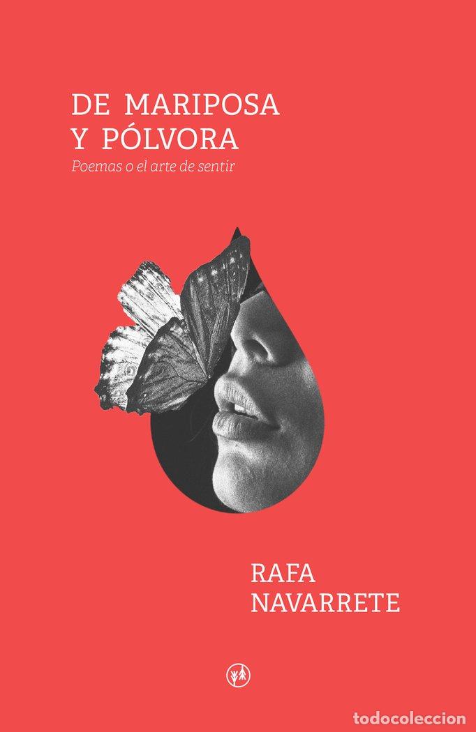 B&uuml;cher: DE MARIPOSA Y POLVORA - NAVARRETE, RAFA