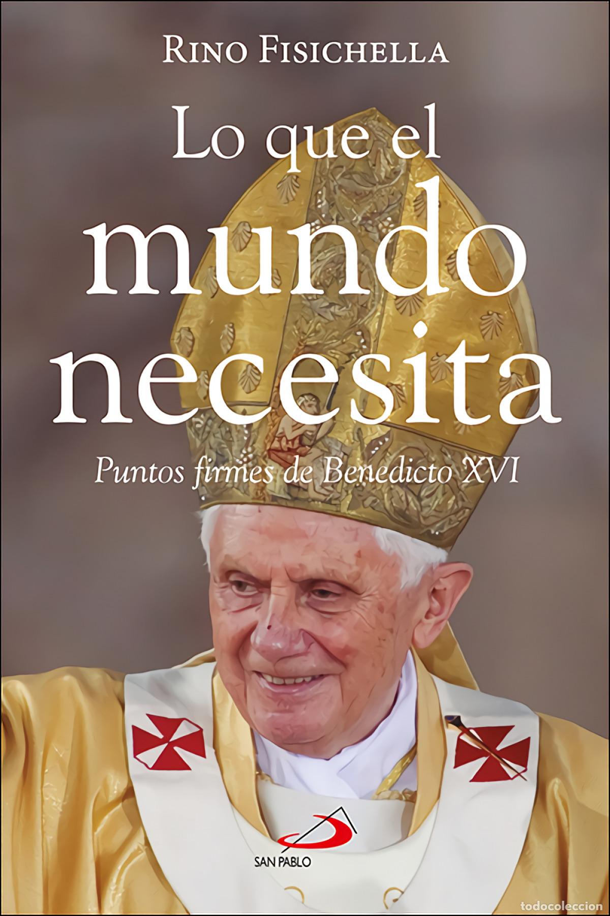 Livres: LO QUE EL MUNDO NECESITA - Fisichella, Rino