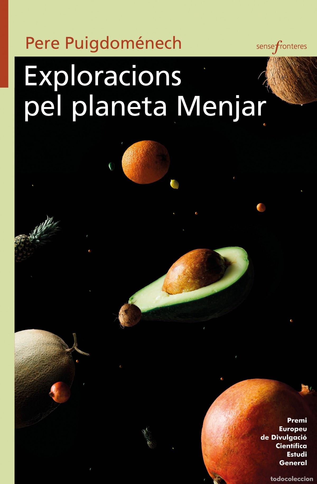 Livres: EXPLORACIONS PEL PLANETA MENJAR - Puigdom&eacute;nech i Rosell, Pere