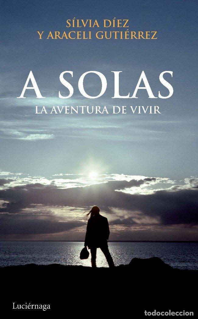Libros: A SOLAS - GUTIERREZ, ARACELI