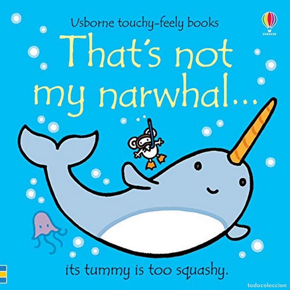 Libros: THAT'S NOT MY NARWHAL - Watt, Fiona