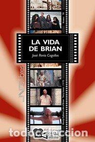 Libros: LA VIDA DE BRIAN MONTY PYTHONS LIFE OF BRIAN TERROR - PAVIA COGOLLOS, JOSE