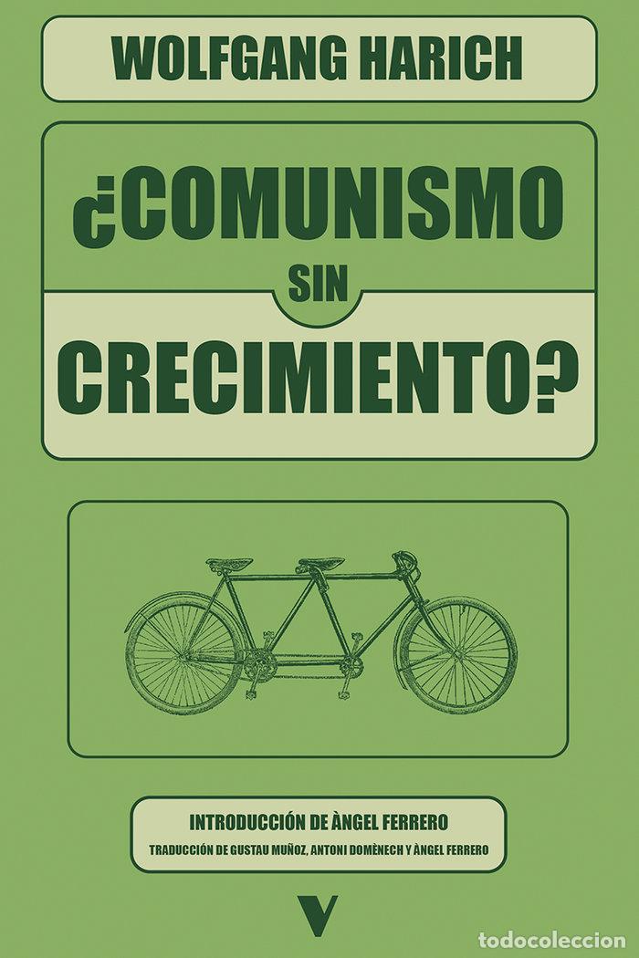 Libros: COMUNISMO SIN CRECIMIENTO - HARICH, WOLFGANG