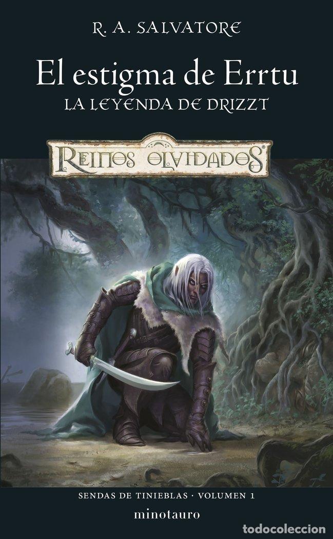 Libros: SENDAS DE TINIEBLAS 1 EL ESTIGMA DE ERRTU - R A SALVATORE