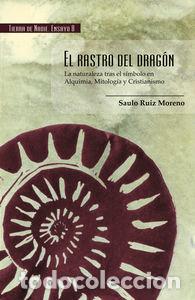 books: RASTRO DEL DRAGON - RUIZ MORENO, SAULO