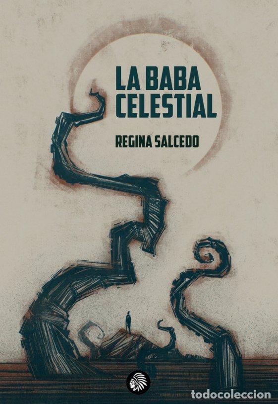 Livros: LA BABA CELESTIAL - SALCEDO, REGINA
