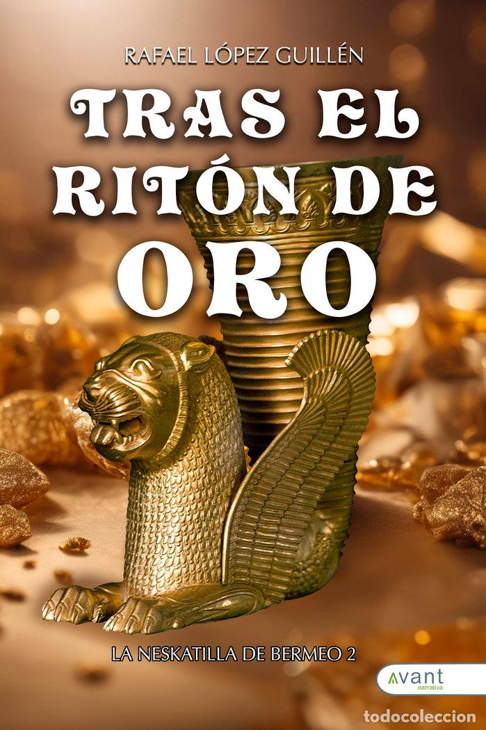 Livros: LA NESKATILLA DE BERMEO II - LOPEZ GUILLEN, RAFAEL