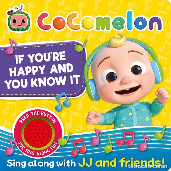 Livros: IF YOU ARE HAPPY AND YOU KNOW IT COCOMELON - IGLOOBOOKS