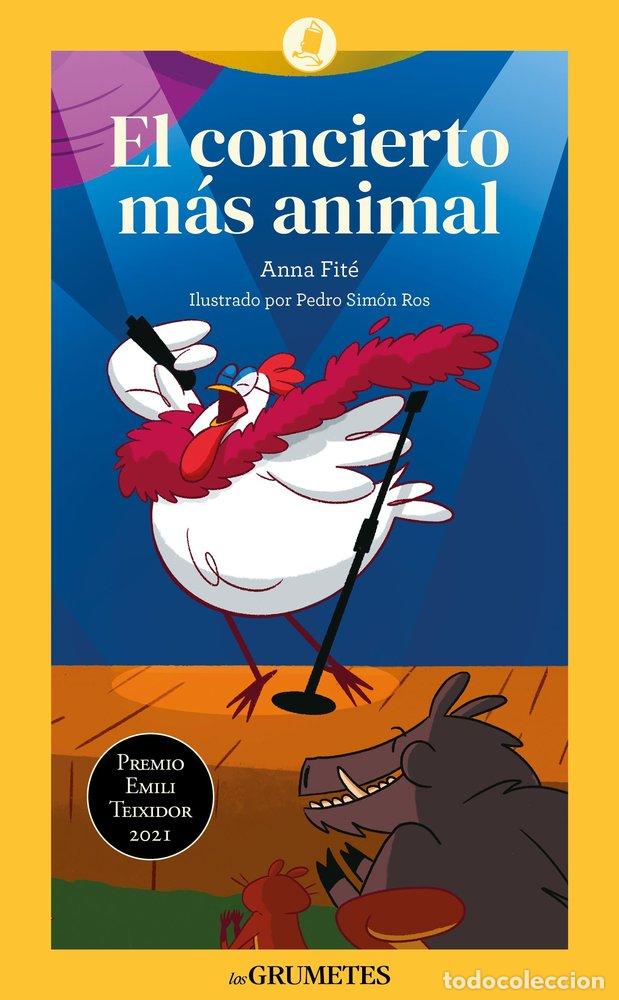 Livros: EL CONCIERTO MAS ANIMAL - FITE SALVANY, ANNA