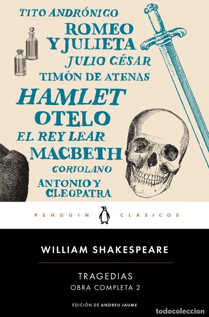 Libros: TRAGEDIAS OBRA COMPLETA 2 - SHAKESPEARE, WILLIAM
