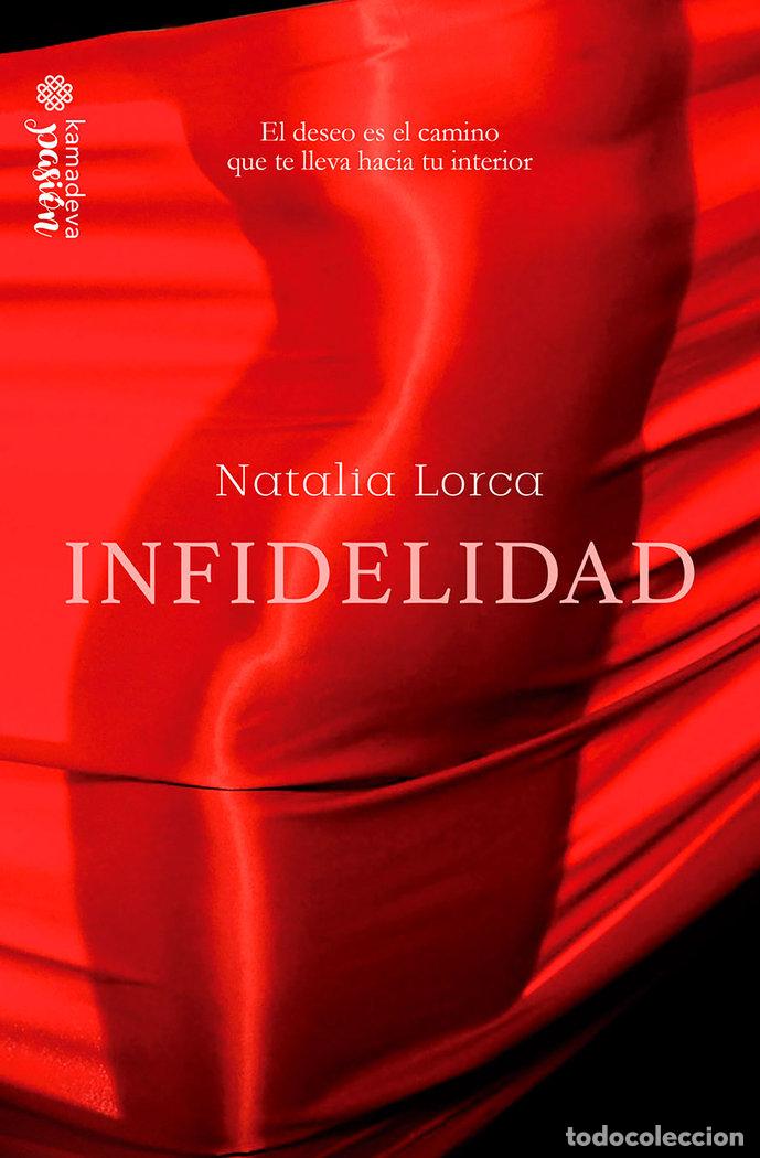 B&uuml;cher: INFIDELIDAD - LORCA, NATALIA