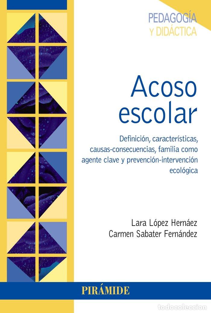B&uuml;cher: ACOSO ESCOLAR - LOPEZ HERNAEZ, LARA
