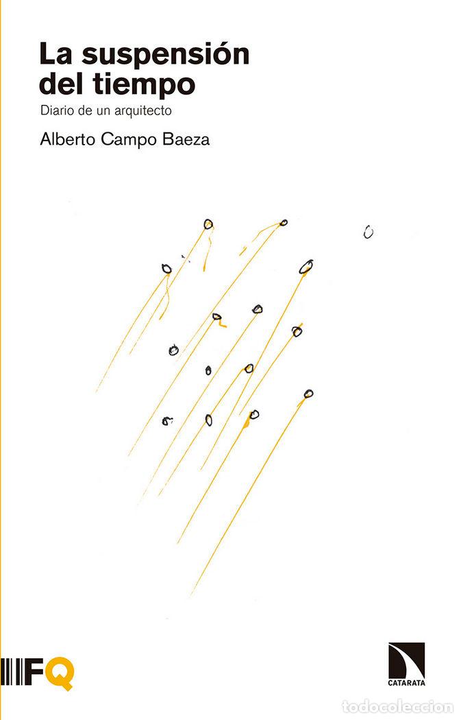 B&uuml;cher: SUSPENSION DEL TIEMPO,LA - CAMPO BAEZA, ALBERTO