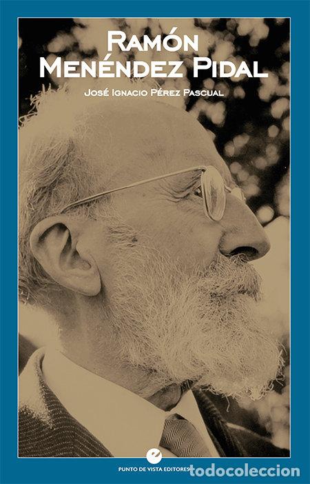B&uuml;cher: RAMON MENENDEZ PIDAL - PEREZ PASCUAL, JOSE IGNACIO