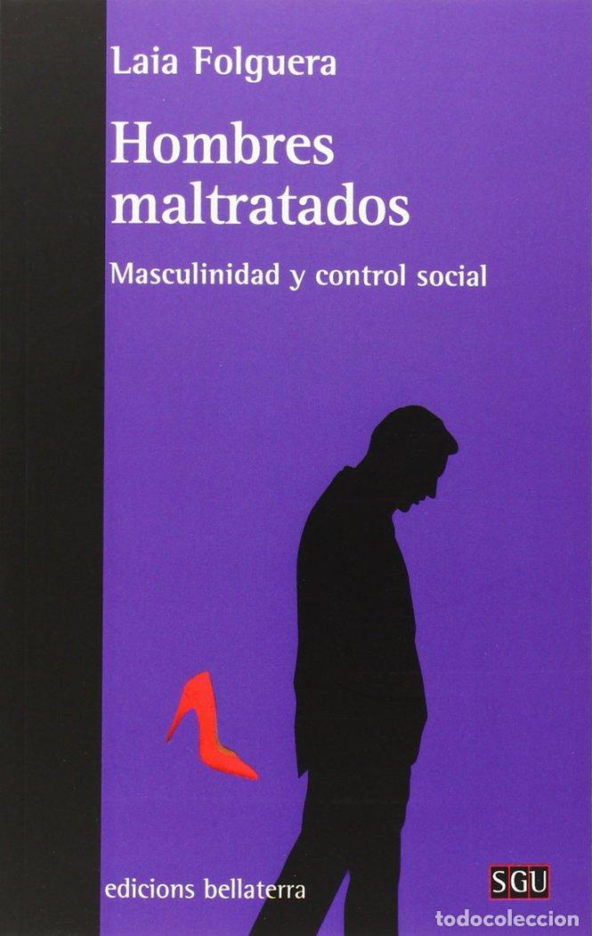 B&uuml;cher: HOMBRES MALTRATADOS - FOLGUERA, LAIA