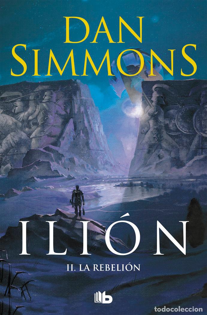 Libri: ILION II LA REBELION ZB - SIMMONS, DAN