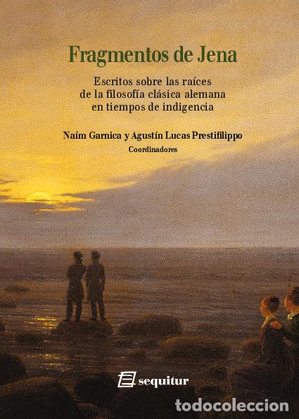Livros: FRAGMENTOS DE JENA - GARNICA, NAIM