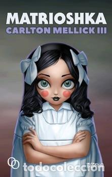Libros: MATRIOSHKA - MELLICK III, CARLTON