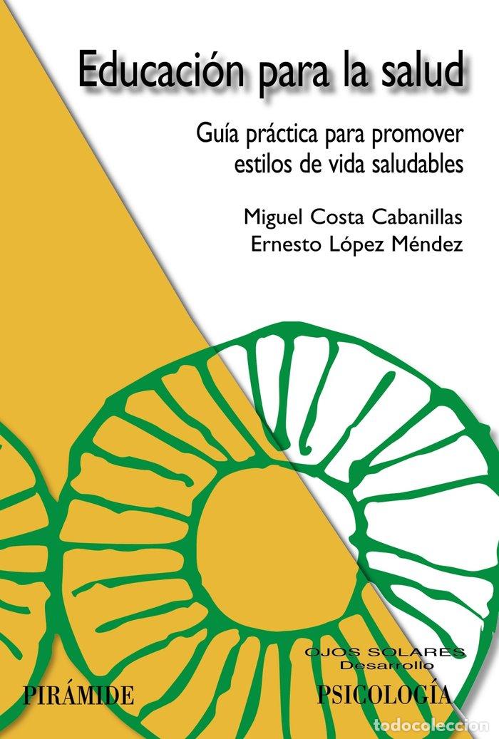 Libros: EDUCACION PARA LA SALUD NE - COSTA CABANILLAS, MIGUEL