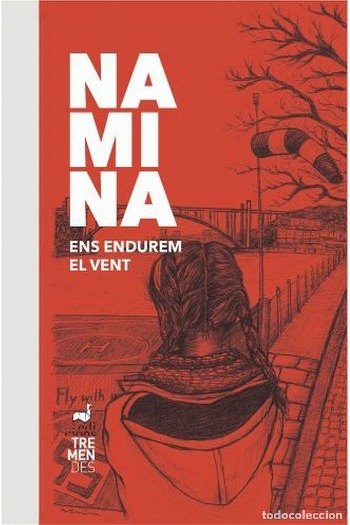 Libros: ENS ENDUREM EL VENT - MIRO DO NASCIMENTO, NAMINA