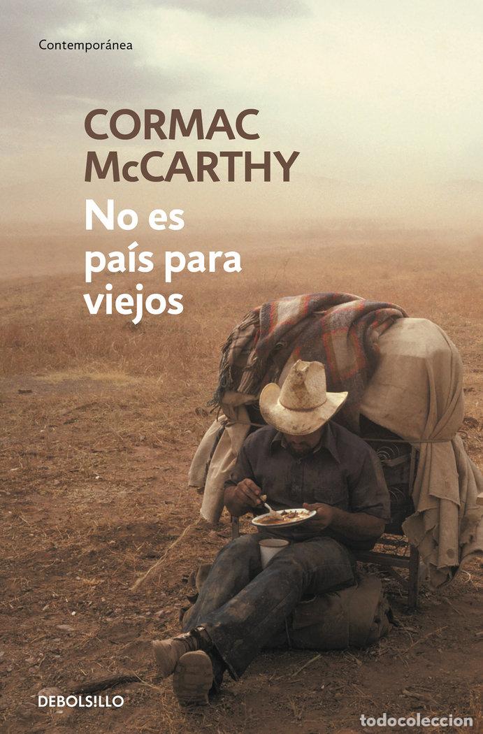 Libros: NO ES PAIS PARA VIEJOS - MCCARTHY, CORMAC