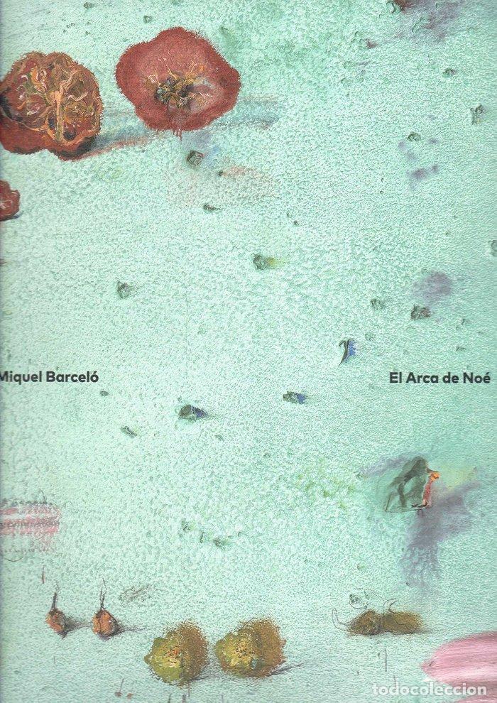 Libros: MIQUEL BARCELO EL ARCA DE NOE - JUNCOSA, ENRIQUE
