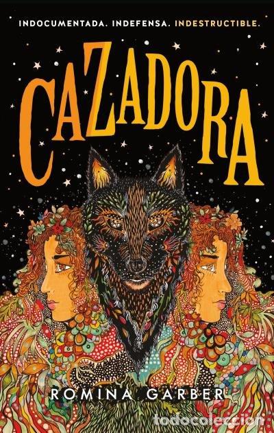 Libros: CAZADORA - GARBER, ROMINA