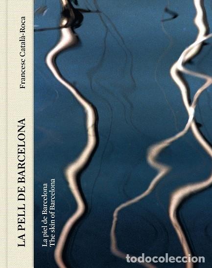 Libros: LA PELL DE BARCELONA - FRANCESC CATALA ROCA