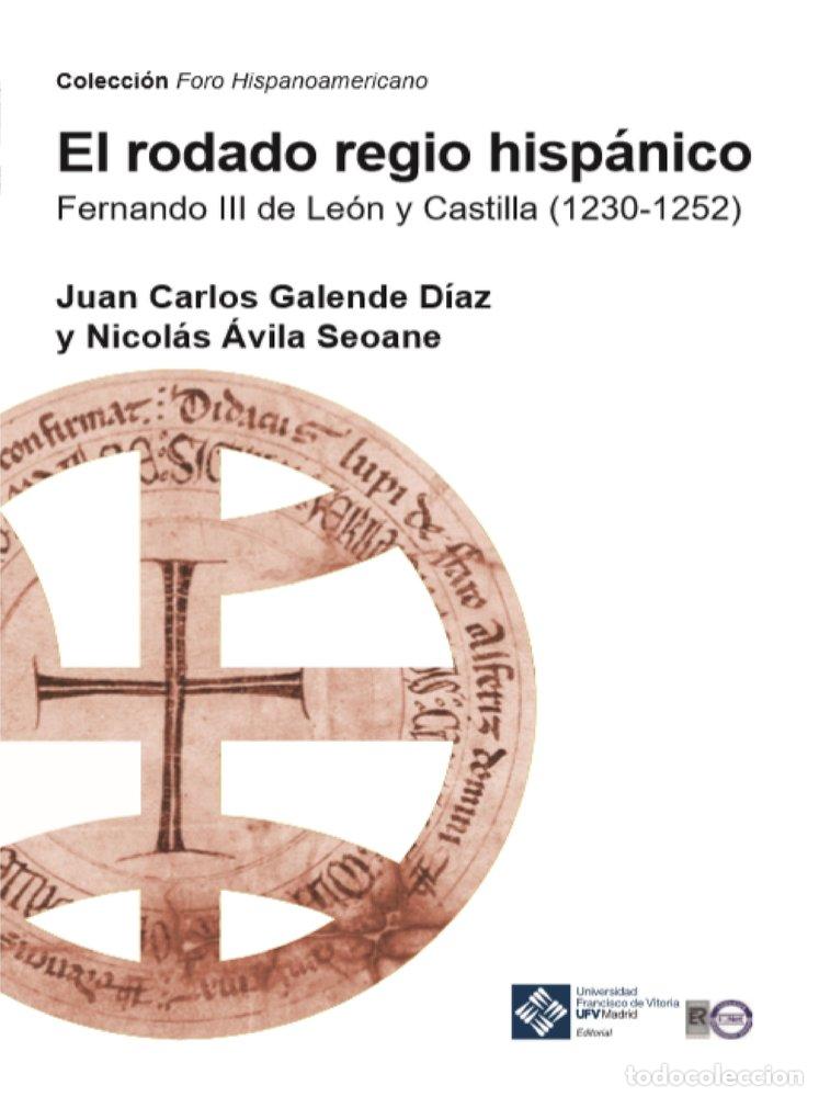 Libros: RODADO REGIO HISPANICO,EL - GALENDE DIAZ, JUAN CARLOS