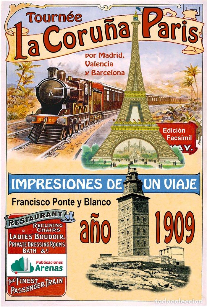 Libros: LA CORU&Ntilde;A PARIS - PONTE Y BLANCO, FRANCISCO