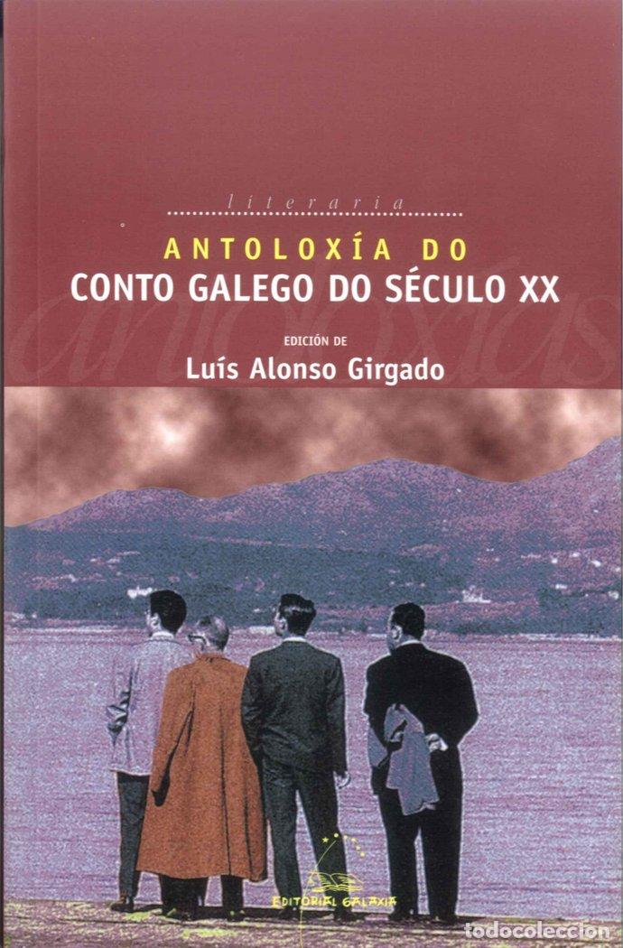 Libros: ANTOLOXIA DO CONTO GALEGO DO SECULO XX - AA.VV.