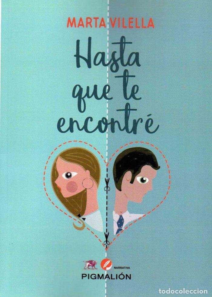 books: HASTA QUE TE ENCONTRE - VILELLA, MARTA
