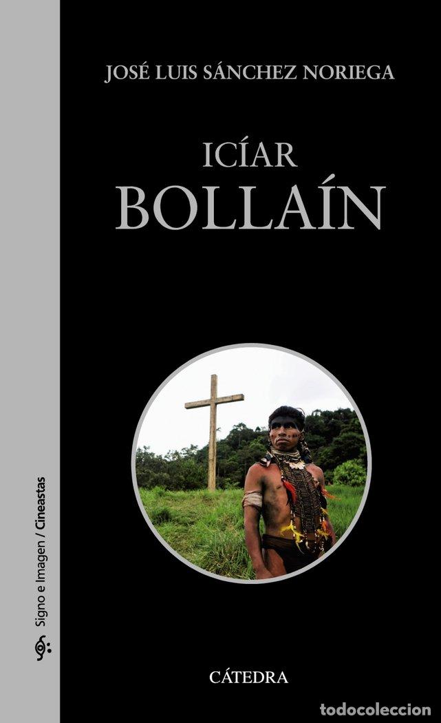 books: ICIAR BOLLAIN - SANCHEZ NORIEGA, JOSE LUIS