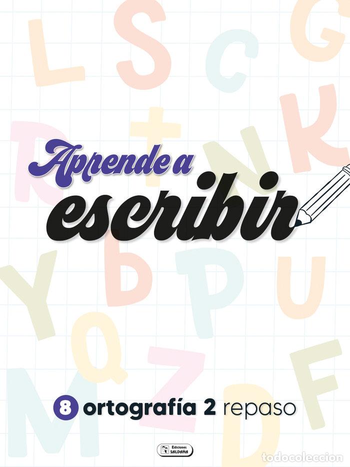 books: APRENDO A ESCRIBIR ORTOGRAFIA 2 - .