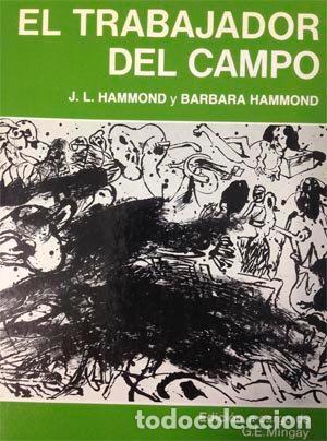 books: TRABAJADOR DEL CAMPO,EL - HAMMOND, J.L.