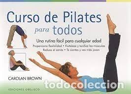 books: CURSO DE PILATES PARA TODOS - BROWN, CAROLAN