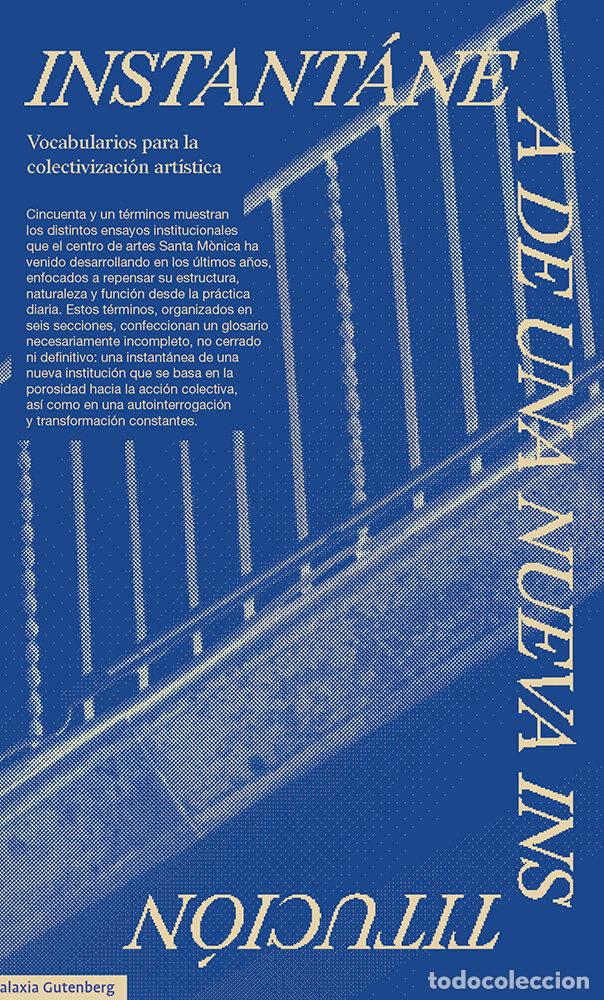 B&uuml;cher: INSTANTANEA DE UNA NUEVA INSTITUCION - CENTRE D'ARTS SANTA M&Atilde;NICA