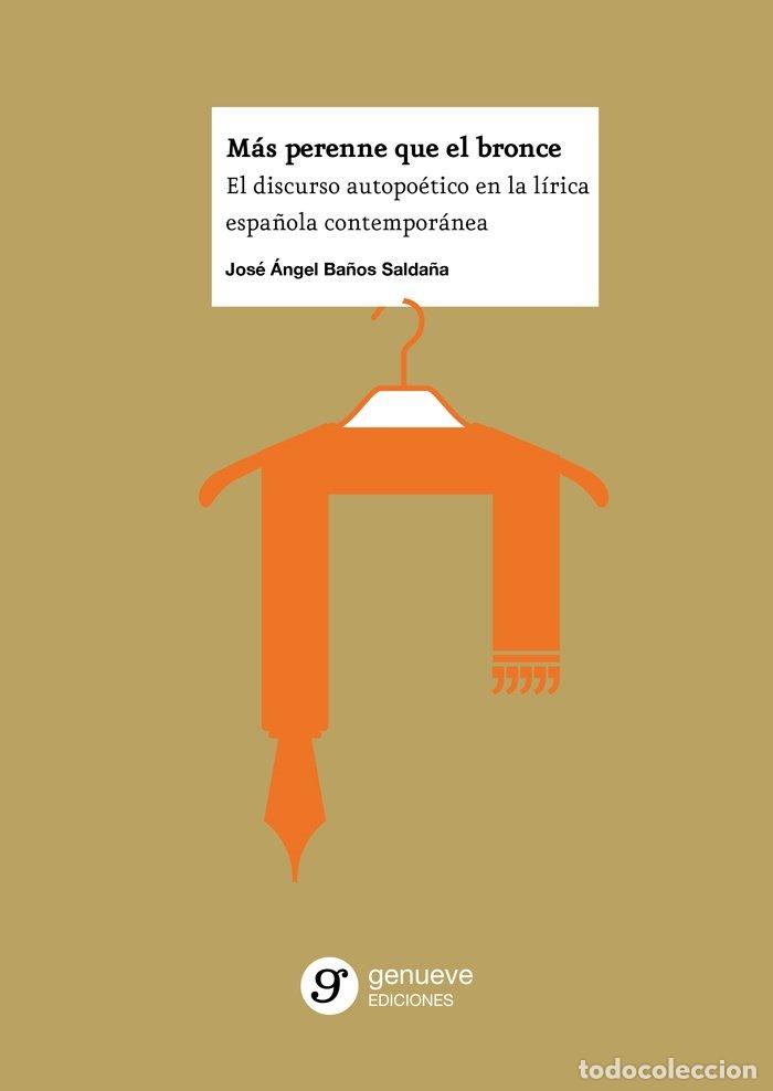 B&uuml;cher: MAS PERENNE QUE EL BRONCE - BA&Ntilde;OS SALDA&Ntilde;A, JOSE ANGEL
