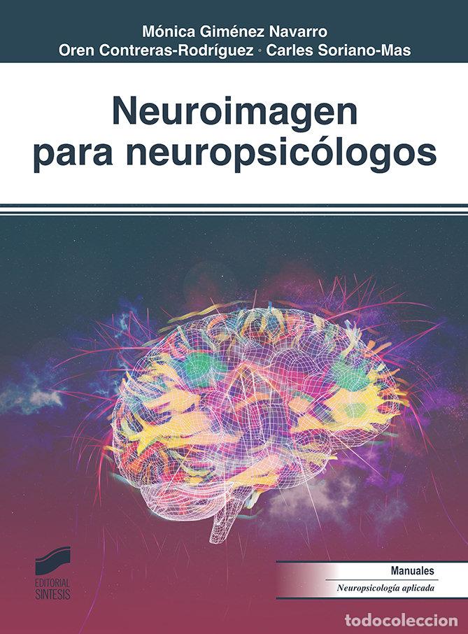 Libros: NEUROIMAGEN PARA NEUROPSICOLOGOS - GIMENEZ, MONICA